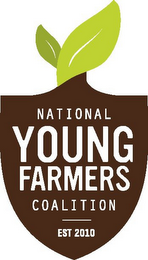 NATIONAL YOUNG FARMERS COALITION EST 2010