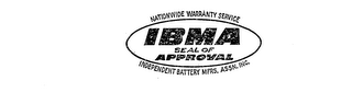 NATIONWIDE WARRANTY SERVICE INDEPENDENT BATTERY MFRS. ASSN. INC. IBMA SEAL OF APPROVAL logo