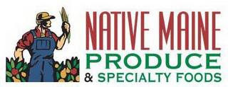 NATIVE MAINE PRODUCE & SPECIALTY FOODS logo