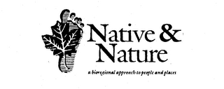 NATIVE & NATURE A BIOREGIONAL APPROACH TO PEOPLE AND PLACES logo