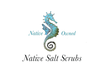 NATIVE OWNED NATIVE SALT SCRUBS logo