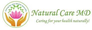 NATURAL CARE MD. CARING FOR YOUR HEALTH NATURALLY! logo