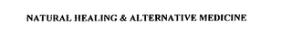 NATURAL HEALING AND ALTERNATIVE MEDICINE logo