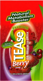 NATURAL METABOLISM BOOSTER PREMIUM NATURAL ANTIOXIDANTS TEASE A WELLNESS DRINK BERRY logo