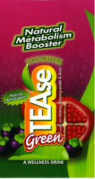 NATURAL METABOLISM BOOSTER PREMIUM NATURAL ANTIOXIDANTS TEASE MADE WITH HONEY POMEGRANATE & ACAI GREEN A WELLNESS DRINK logo
