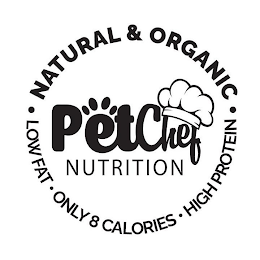 NATURAL & ORGANIC LOW FAT ONLY 8 CALORIES, HIGH PROTEIN PET CHEF NUTRITION logo