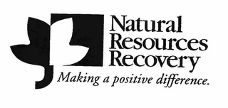 NATURAL RESOURCES RECOVERY MAKING A POSITIVE DIFFERENCE. logo