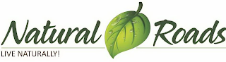 NATURAL ROADS LIVE NATURALLY! logo