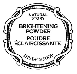 NATURAL STORY BRIGHTENING POWDER POUDREÉCLAIRCISSANTE THE FACE SHOP logo