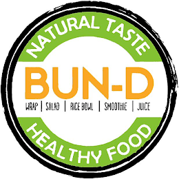 NATURAL TASTE BUN-D WRAP SALAD RICE BOWL SMOOTHIE JUICE HEALTHY FOOD logo