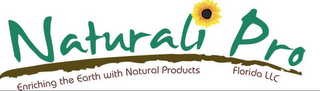 NATURALI PRO ENRICHING THE EARTH WITH NATURAL PRODUCTS FLORIDA LLC logo
