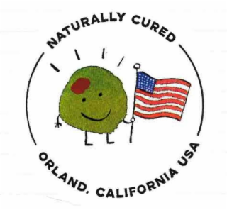 NATURALLY CURED ORLAND, CALIFORNIA USA
