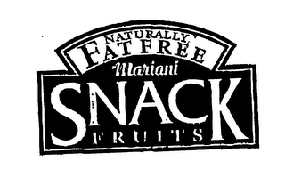 NATURALLY FAT FREE MARIANI SNACK FRUITS logo