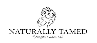 NATURALLY TAMED LOVE YOUR NATURAL. logo