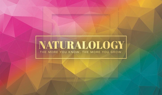NATURALOLOGY THE MORE YOU KNOW, THE MORE YOU GROW. logo