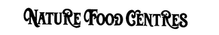 NATURE FOOD CENTRES logo