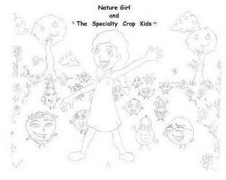 NATURE GIRL AND "THE SPECIALTY CROP KIDS" logo