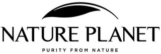 NATURE PLANET PURITY FROM NATURE
