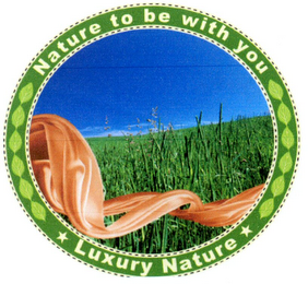 NATURE TO BE WITH YOU LUXURY NATURE logo