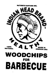 NATURE'S CANVASS INC. INDIAN HEAD BRAND HEALTHY 100% NATURAL OREGON WOODCHIPS FOR BARBECUE logo