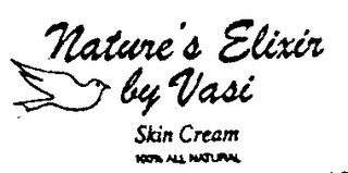 NATURE'S ELIXIR BY VASI SKIN CREAM 100% ALL NATURAL logo