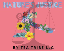 NATURE'S JUSTICE BY TEA TRIBE LLC logo