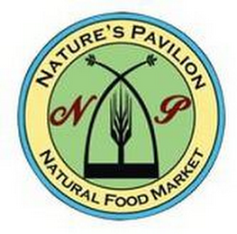 NATURE'S PAVILION NP NATURAL FOOD MARKET logo