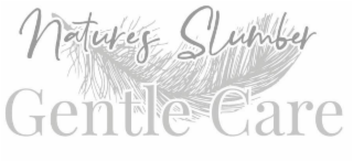 NATURES SLUMBER GENTLE CARE logo