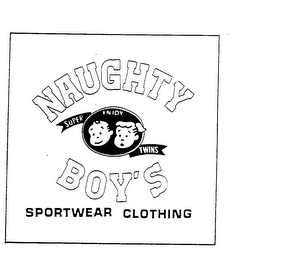 NAUGHTY BOY'S SPORTWEAR CLOTHING ENJOY SUPER TWINS logo