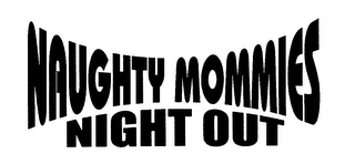 NAUGHTY MOMMIES NIGHT OUT logo
