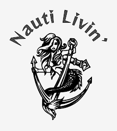 NAUTI LIVIN' logo