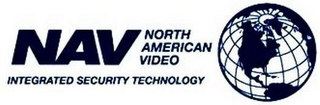 NAV NORTH AMERICAN VIDEO INTEGRATED SECURITY TECHNOLOGY logo