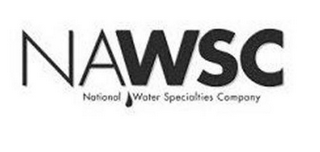 NAWSC NATIONAL WATER SPECIALTIES COMPANY