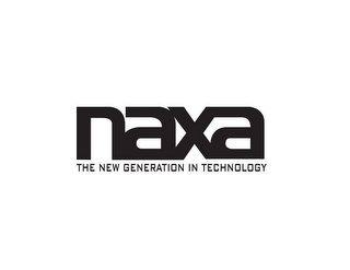NAXA THE NEW GENERATION IN TECHNOLOGY logo