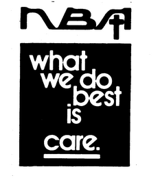 NBA WHAT WE DO BEST IS CARE. logo