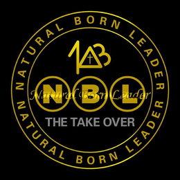 NBL NATURAL BORN LEADER THE TAKE OVER logo
