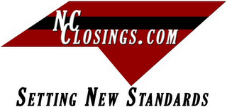 NC CLOSINGS.COM SETTING NEW STANDARDS logo