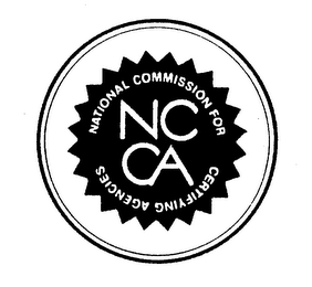 NCCA NATIONAL COMMISSION FOR CERTIFYING AGENCIES