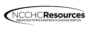 NCCHCRESOURCES SOLUTIONS FROM THE MOST TRUSTED NAME IN CORRECTIONAL HEALTH CARE