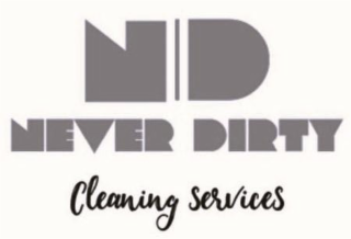 ND NEVER DIRTY CLEANING SERVICES logo