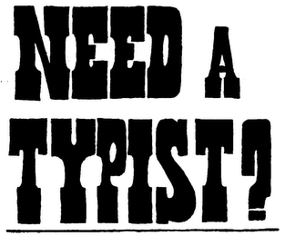 NEED A TYPIST ? logo