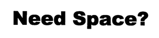NEED SPACE? logo