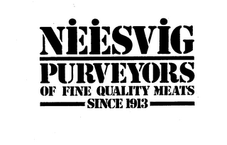 NEESVIG PURVEYORS OF FINE QUALITY MEATS SINCE 1913 logo