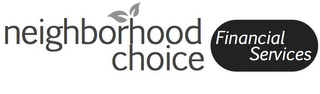 NEIGHBORHOOD CHOICE FINANCIAL SERVICES logo