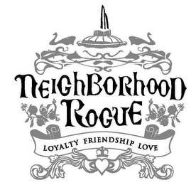 NEIGHBORHOOD ROGUE LOYALTY FRIENDSHIP LOVE logo