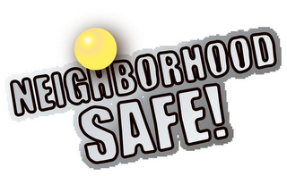 NEIGHBORHOOD SAFE! logo