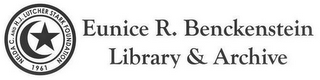 NELDA C. AND H.J. LUTCHER STARK FOUNDATION 1961 EUNICE R. BENCKENSTEIN LIBRARY & ARCHIVE logo