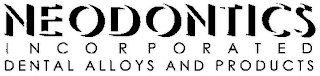NEODONTICS INCORPORATED DENTAL ALLOYS AND PRODUCTS logo