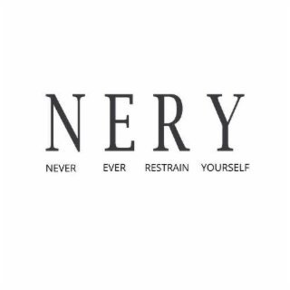 NERY NEVER EVER RESTRAIN YOURSELF logo
