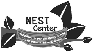 NEST CENTER NICU EARLY SUPPORT AND CARE TRANSITION DEVELOPMENTAL FOLLOW-UP CENTER logo